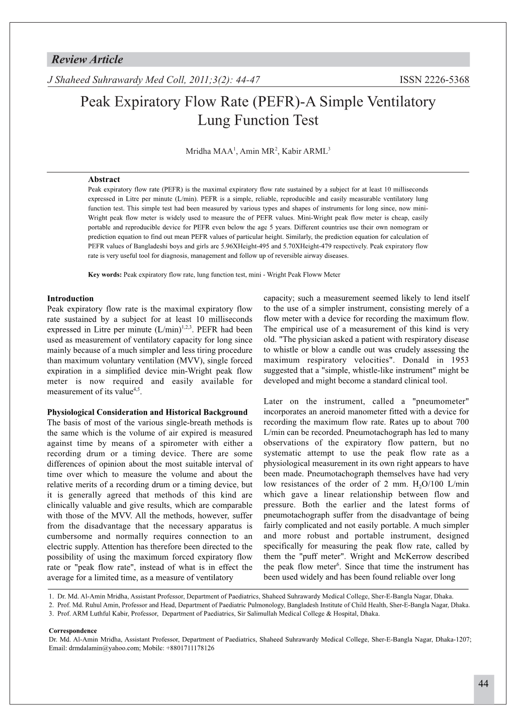 Peak Expiratory Flow Rate (PEFR)-A Simple Ventilatory Lung Function Test