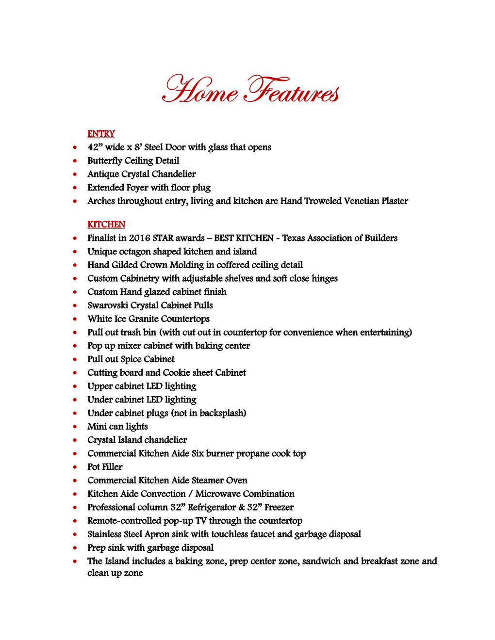 Home Features