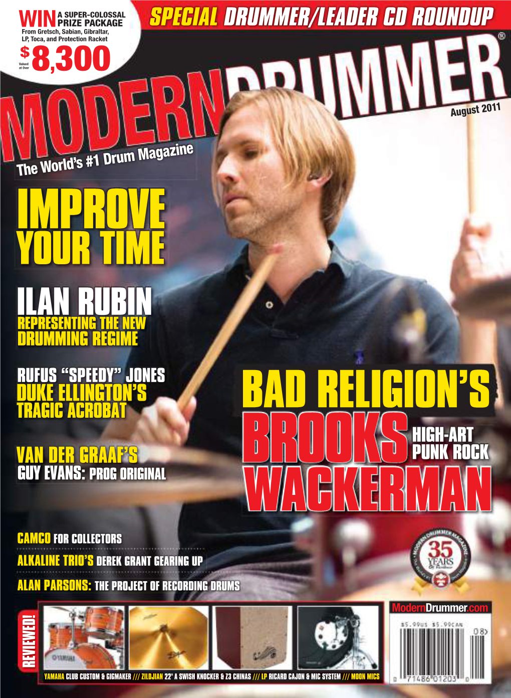 Brooks Wackerman, Brings a Most Assured Sense of Groove to BOB BERENSON Or (815) 732-5283