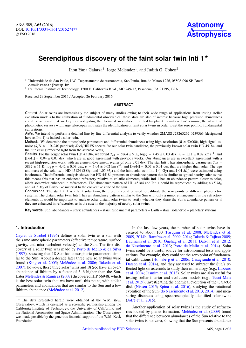Serendipitous Discovery of the Faint Solar Twin Inti 1?