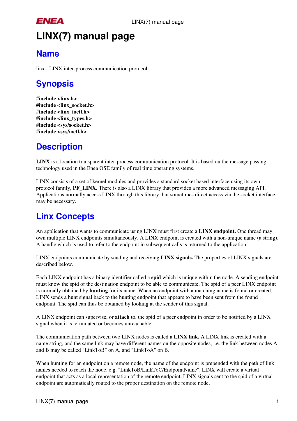 LINX(7) Manual Page LINX(7) Manual Page Name Linx - LINX Inter-Process Communication Protocol Synopsis