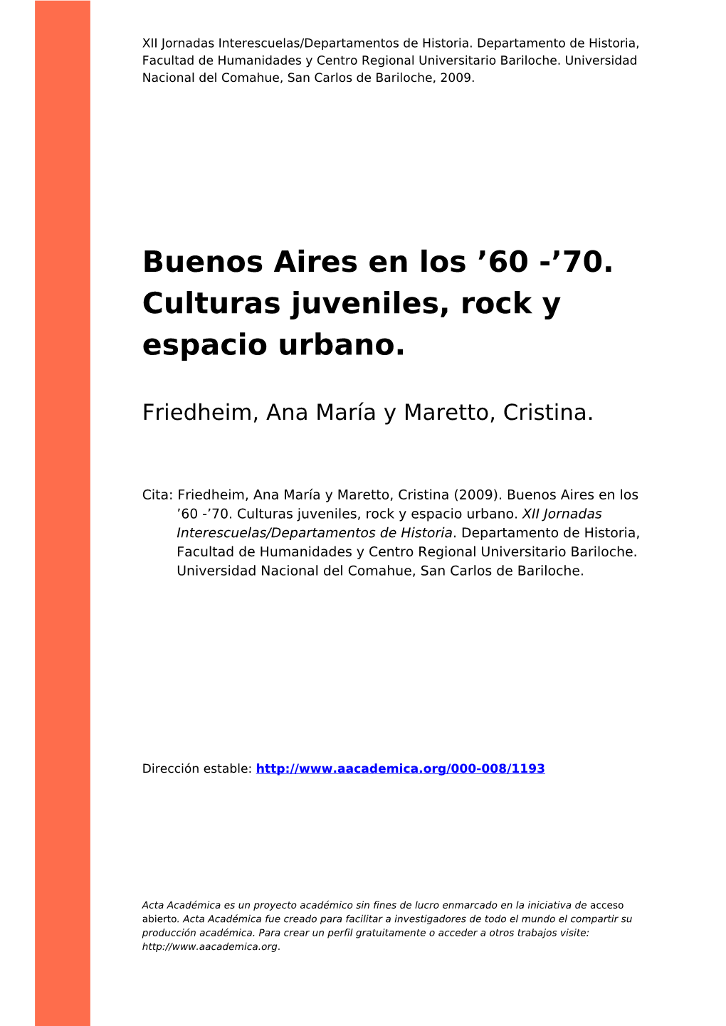 Buenos Aires En Los '60 -'70. Culturas Juveniles, Rock Y Espacio Urbano