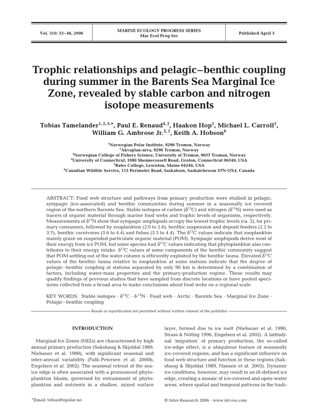 Trophic Relationships and Pelagic–Benthic Coupling During Summer in the Barents Sea Marginal Ice Zone, Revealed by Stable Carbon and Nitrogen Isotope Measurements
