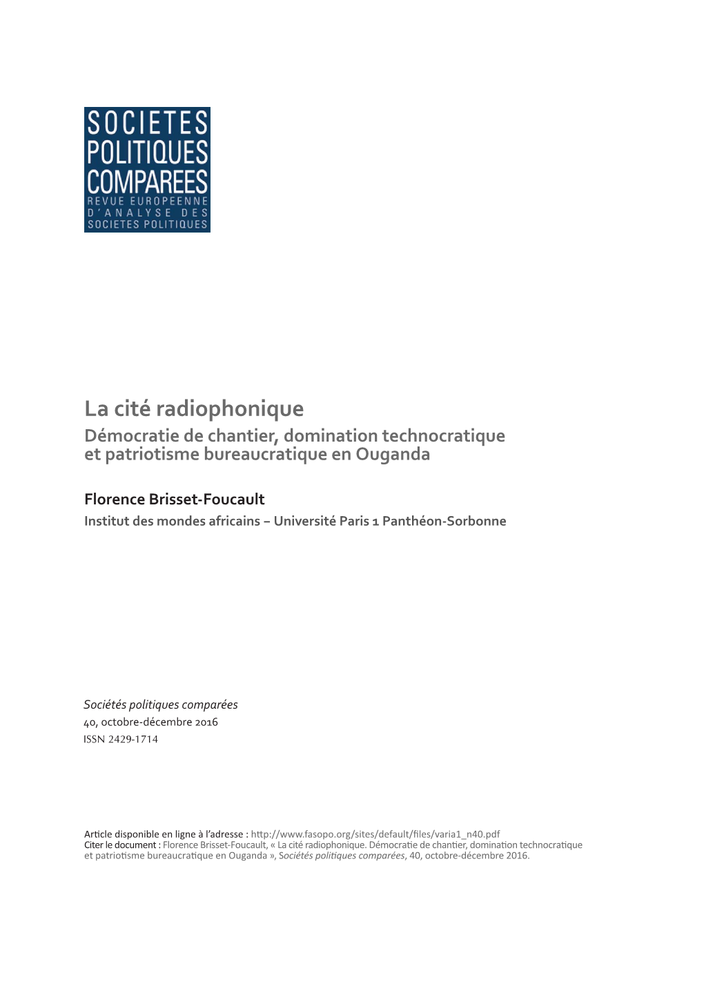 La Cité Radiophonique. Démocratie De Chantier, Domination Technocratique Et Patriotisme Bureaucratique En Ouganda Résumé