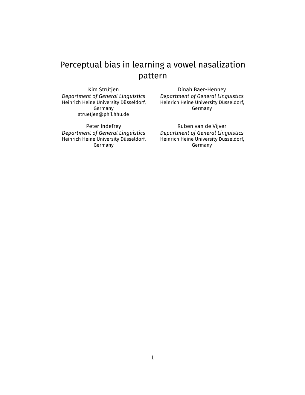 Perceptual Bias in Learning a Vowel Nasalization Pattern