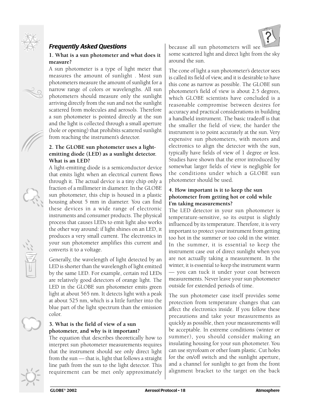 Frequently Asked Questions Because All Sun Photometers Will See 1