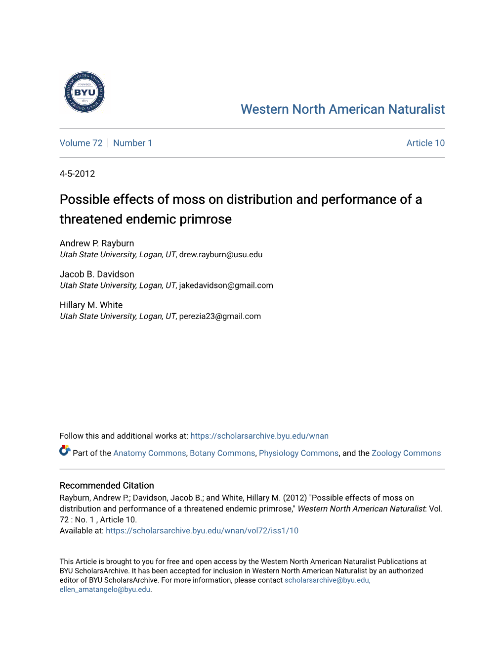 Possible Effects of Moss on Distribution and Performance of a Threatened Endemic Primrose