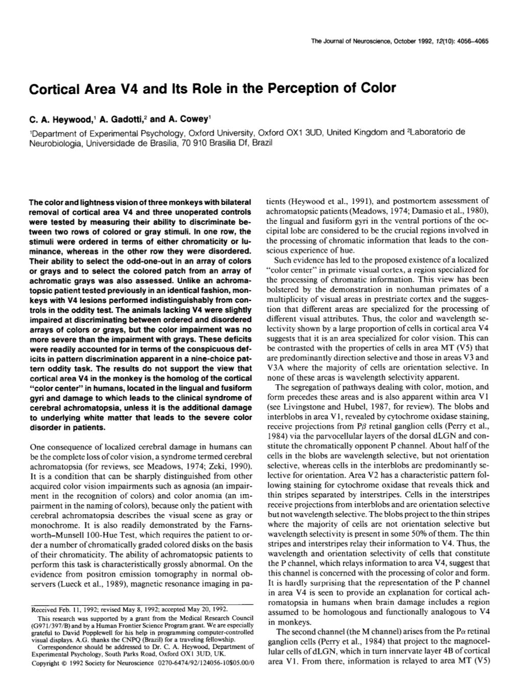 Cortical Area V4 and Its Role in the Perception of Color