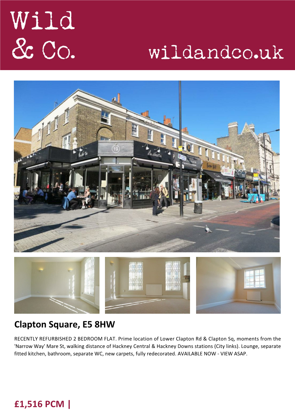 Clapton Square, E5 8HW £1516