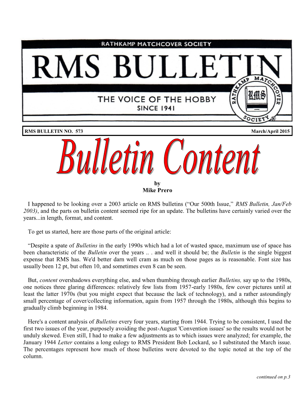 By Mike Prero I Happened to Be Looking Over a 2003 Article on RMS