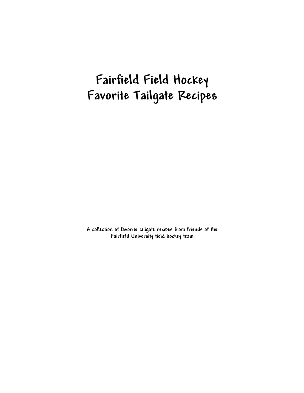 Fairfield Field Hockeç Favorite Tailgate Pecipes