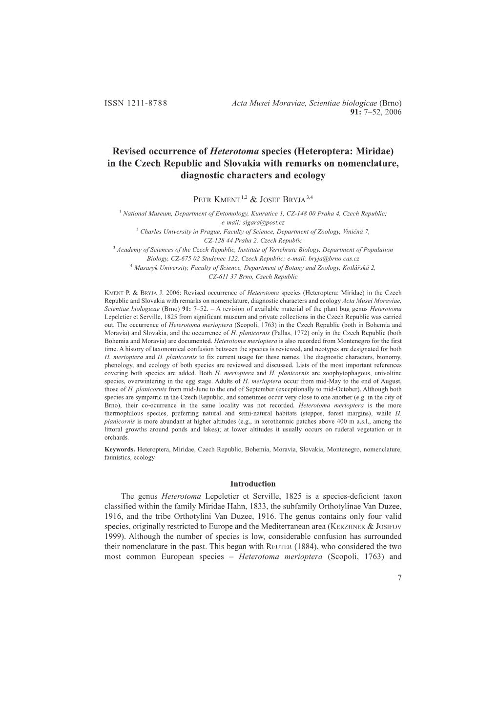 Heteroptera: Miridae) in the Czech Republic and Slovakia with Remarks on Nomenclature, Diagnostic Characters and Ecology