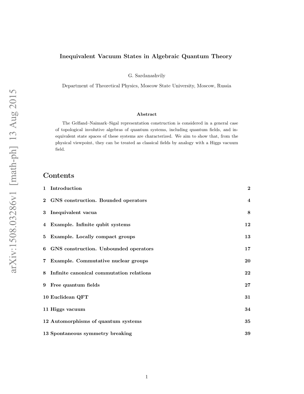 Inequivalent Vacuum States in Algebraic Quantum Theory