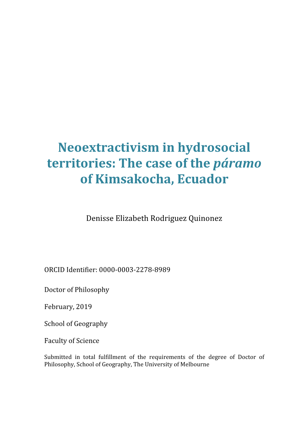 Neoextractivism in Hydrosocial Territories: the Case of the Páramo of Kimsakocha, Ecuador