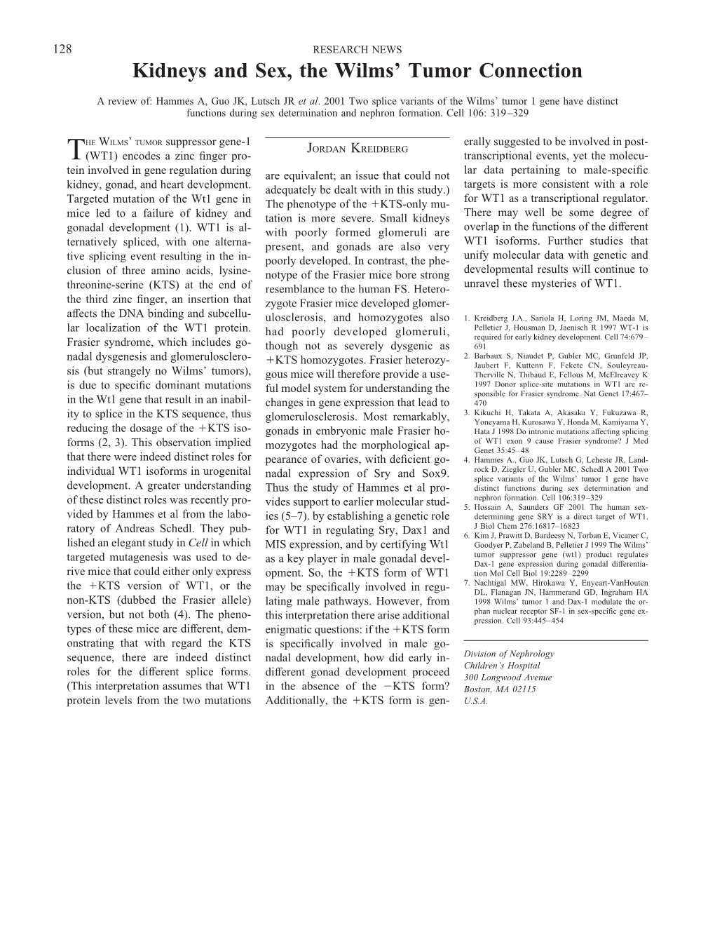 THE WILMS' TUMOR Suppressor Gene-1 (WT1) Encodes a Zinc Finger