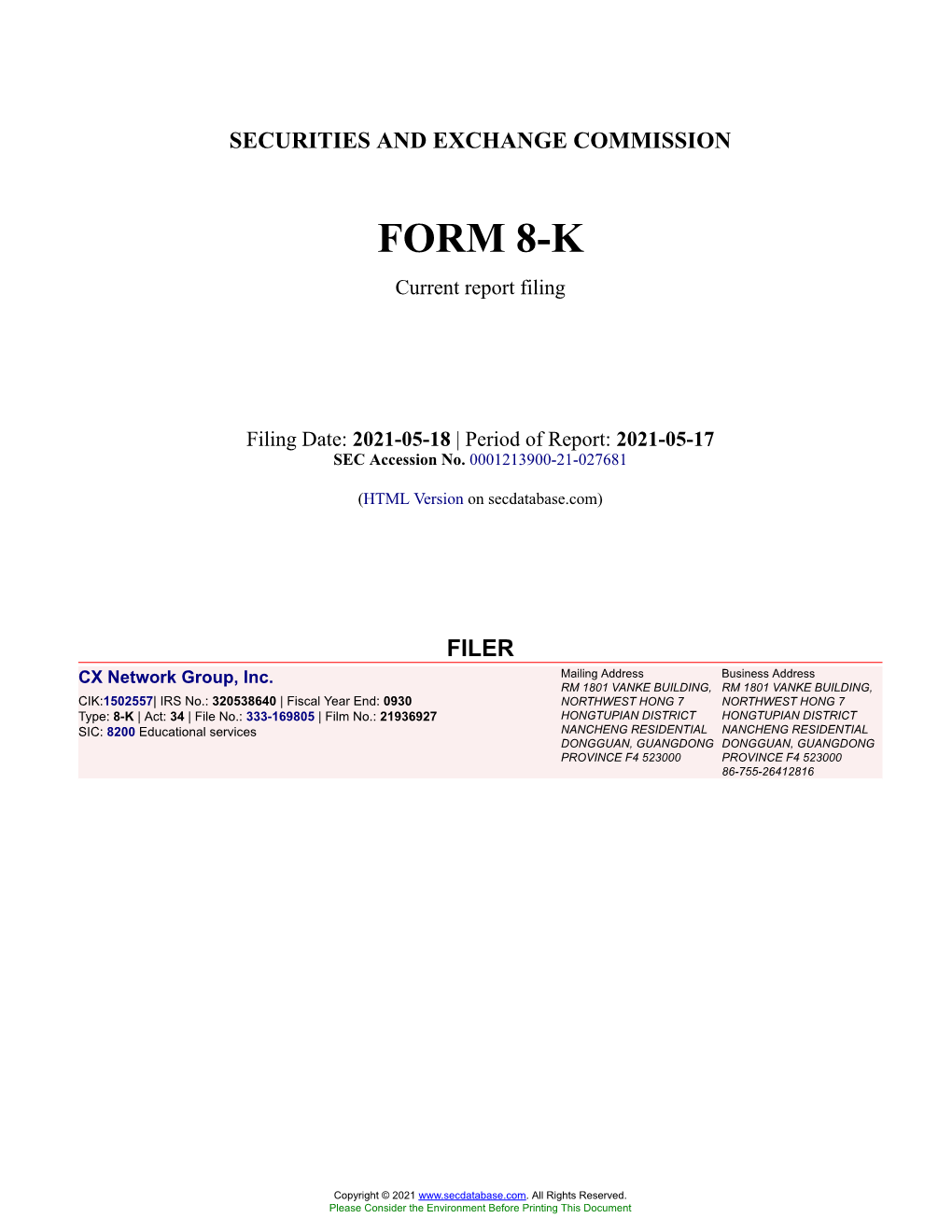 CX Network Group, Inc. Form 8-K Current Event Report Filed 2021