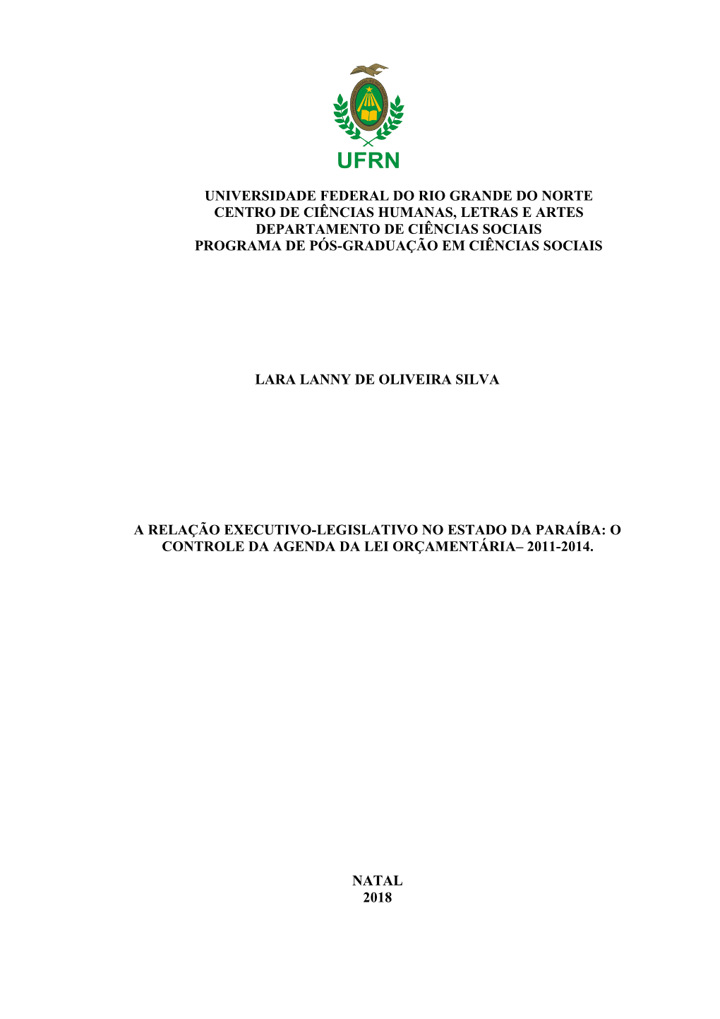 Universidade Federal Do Rio Grande Do Norte Centro De Ciências Humanas, Letras E Artes Departamento De Ciências Sociais Programa De Pós-Graduação Em Ciências Sociais