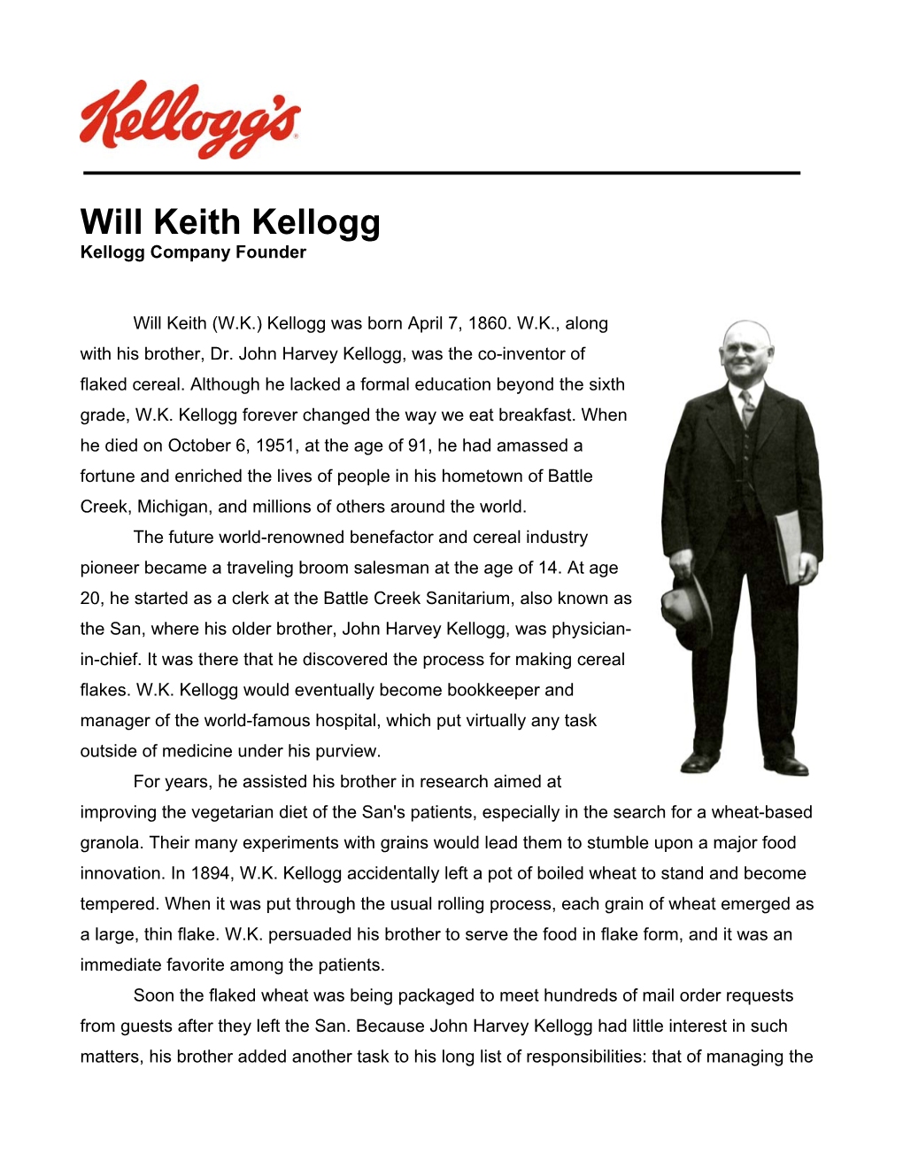 BIO Will Keith (W.K.)