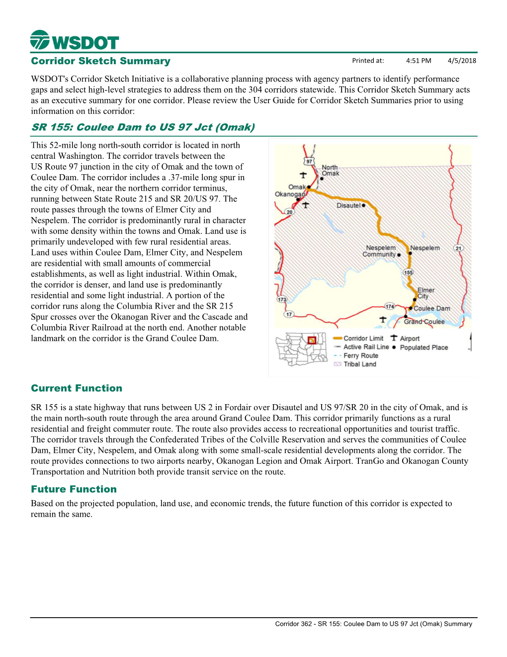 SR 155: Coulee Dam to US 97 Jct (Omak) This 52-Mile Long North-South Corridor Is Located in North Central Washington