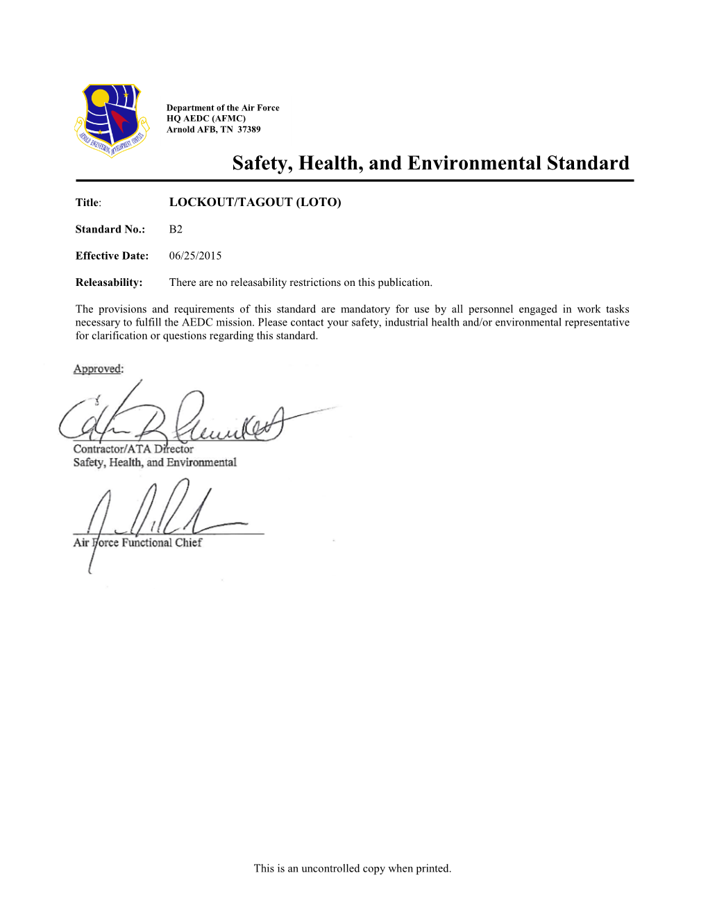 Safety, Health, and Environmental Standard