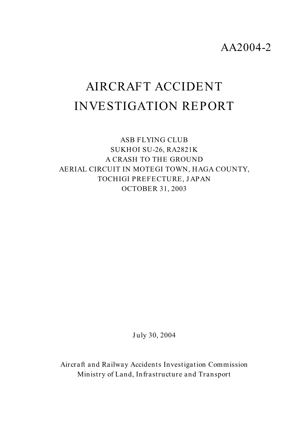 Aircraft Accident Investigation Report