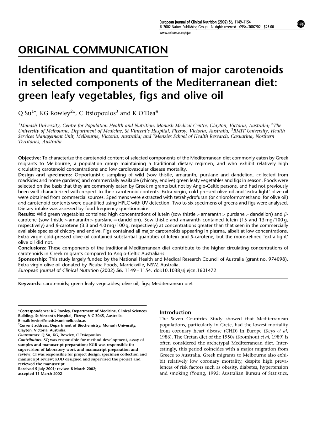 Identification and Quantitation of Major Carotenoids in Selected