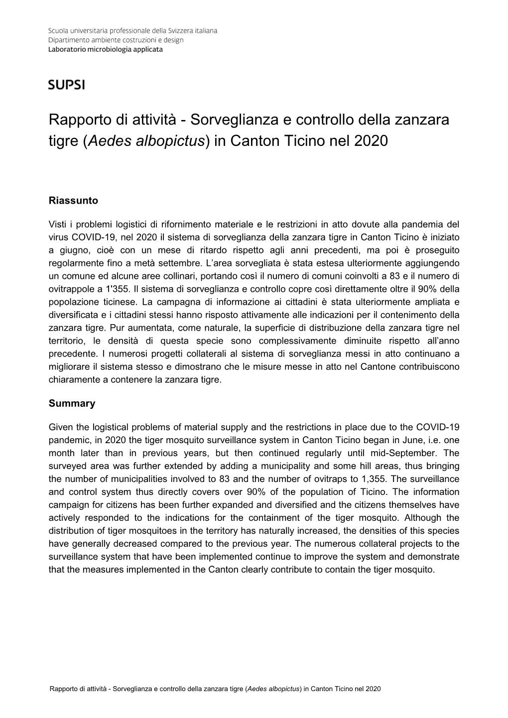 Sorveglianza E Controllo Della Zanzara Tigre (Aedes Albopictus) in Canton Ticino Nel 2020