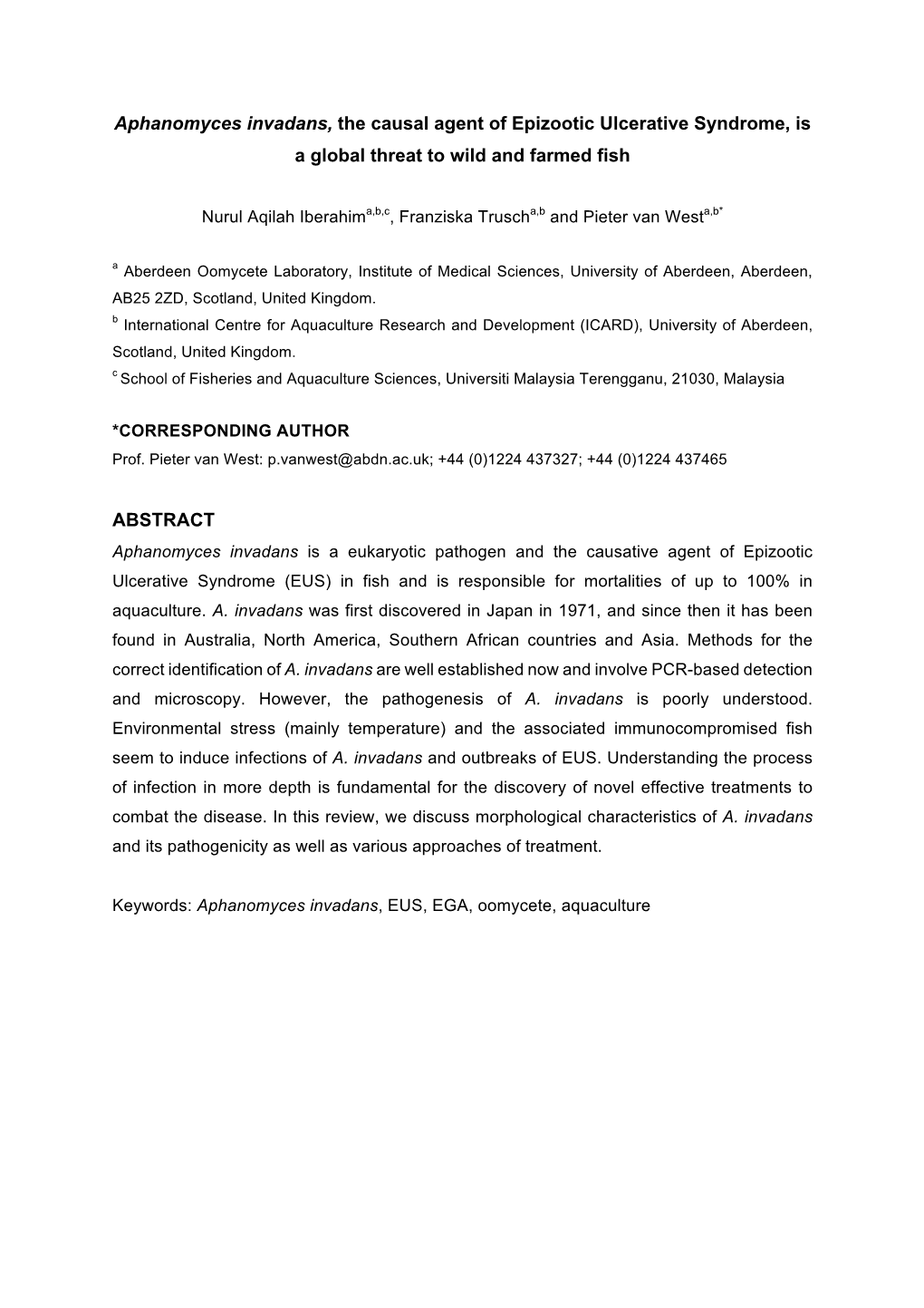 Aphanomyces Invadans, the Causal Agent of Epizootic Ulcerative Syndrome, Is a Global Threat to Wild and Farmed Fish