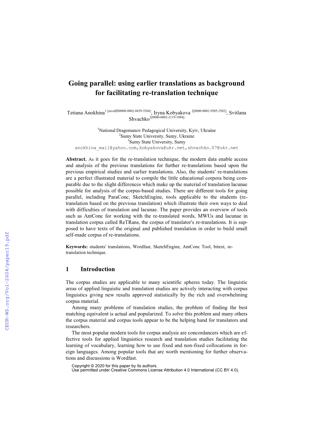 Going Parallel: Using Earlier Translations As Background for Facilitating Re-Translation Technique