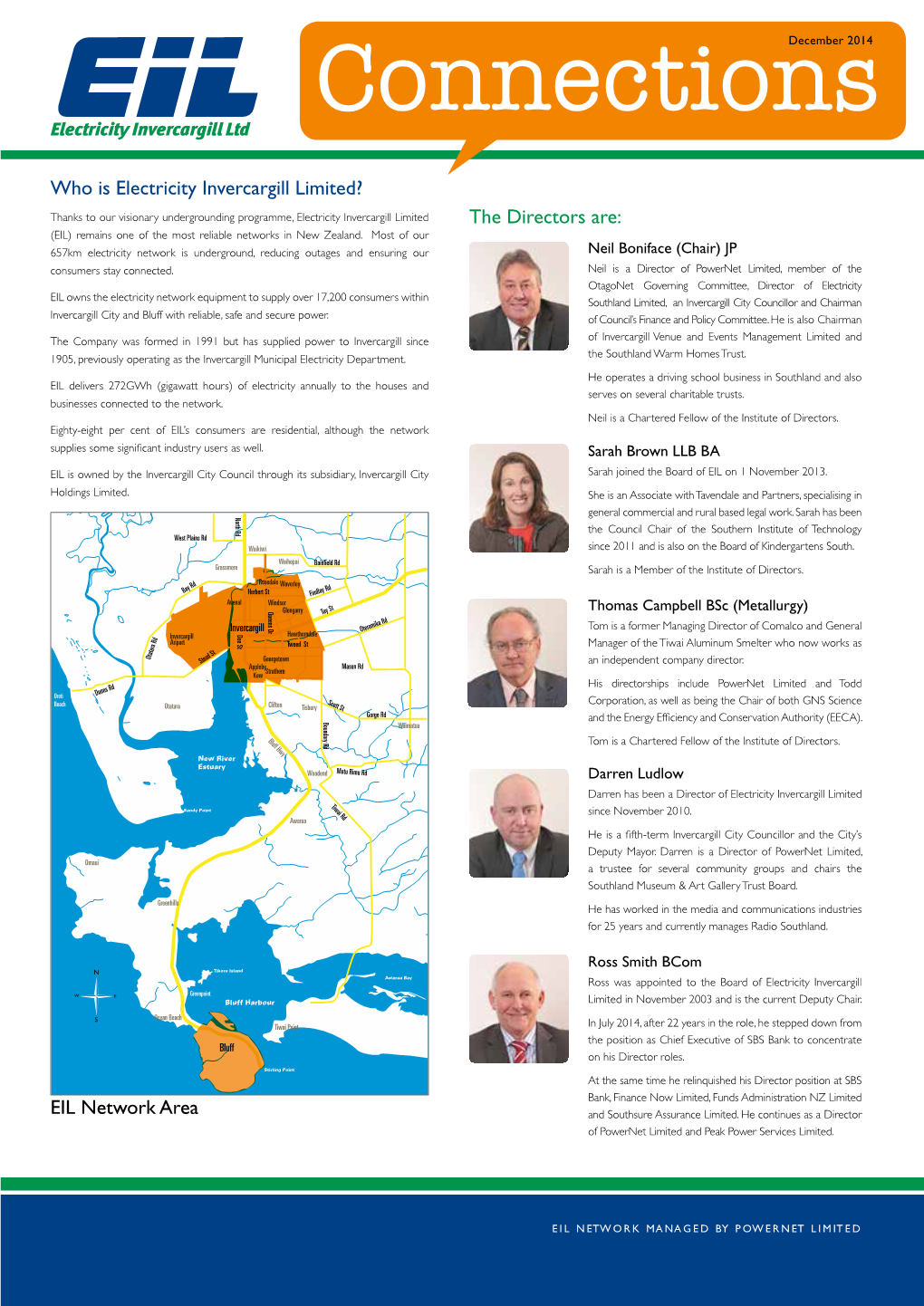 The Directors Are: Who Is Electricity Invercargill Limited? EIL Network Area