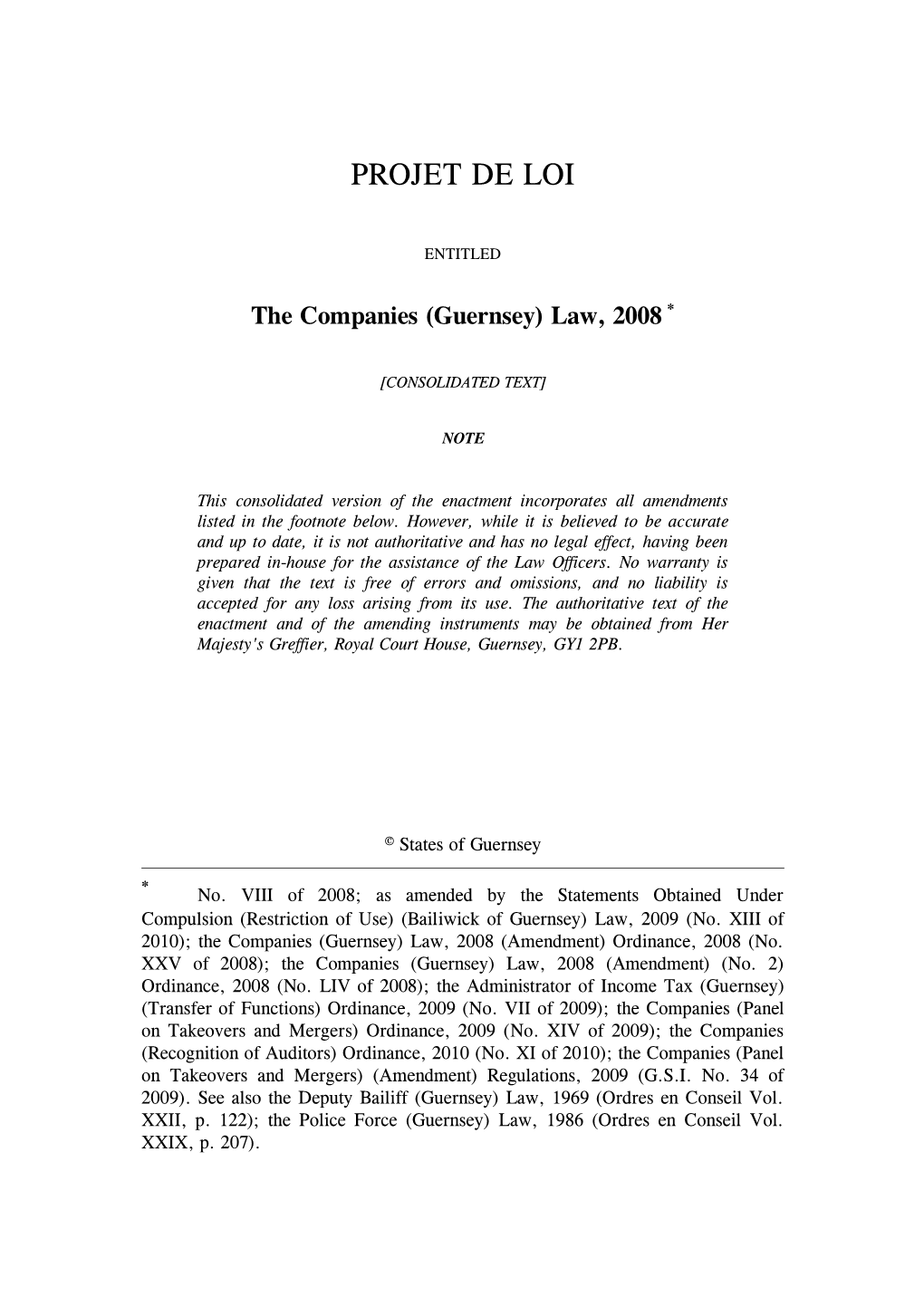 The Companies (Guernsey) Law, 2008 *