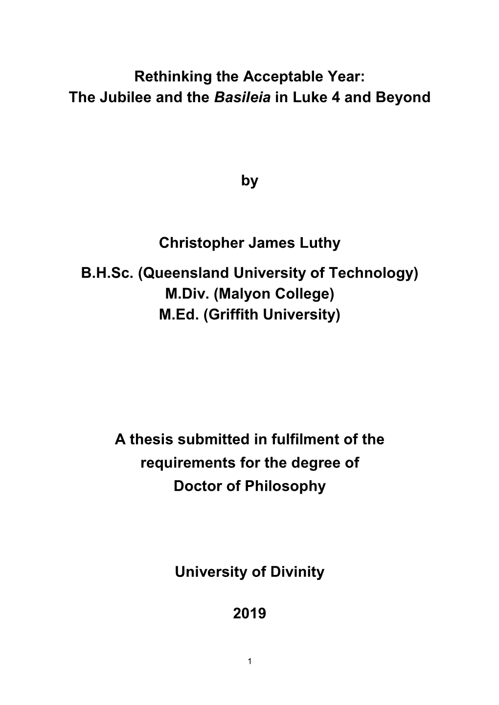 Rethinking the Acceptable Year: the Jubilee and the Basileia in Luke 4 and Beyond