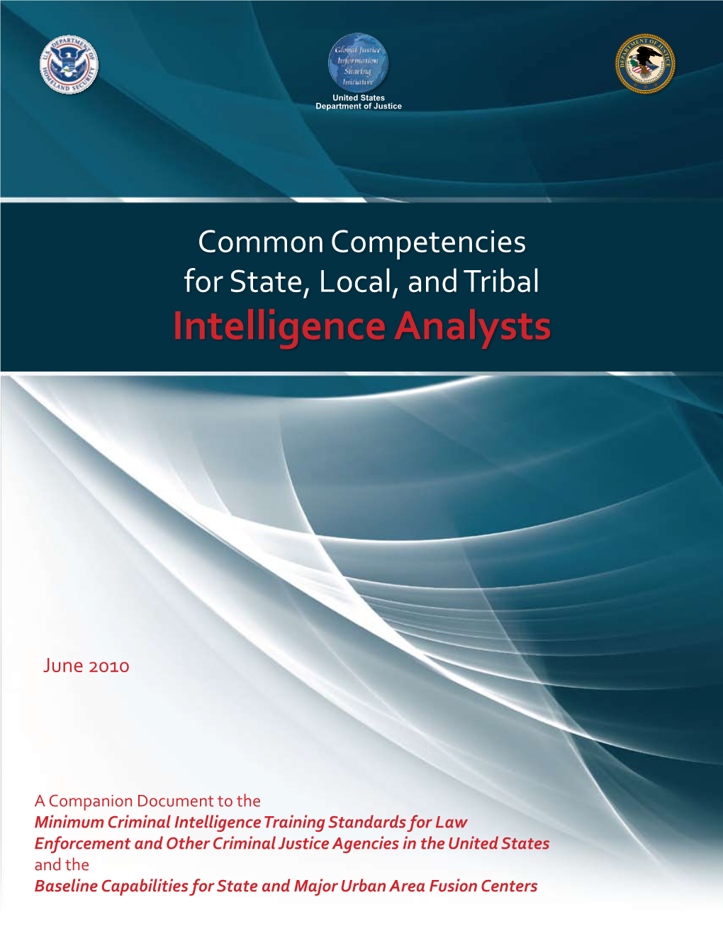 Common Competencies for State, Local, and Tribal Intelligence Analysts