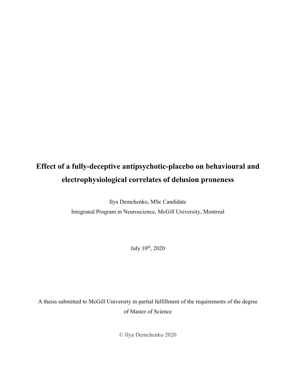 Effect of a Fully-Deceptive Antipsychotic-Placebo on Behavioural and Electrophysiological Correlates of Delusion Proneness