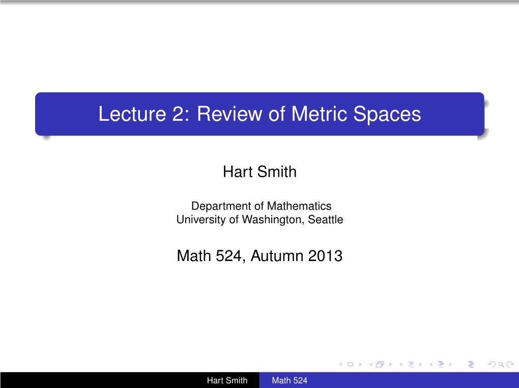 Review of Metric Spaces