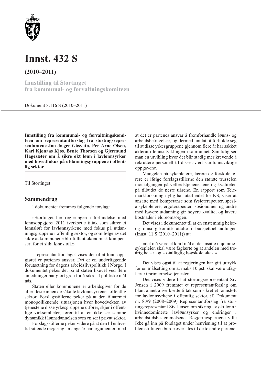 Innst. 432 S (2010–2011) Innstilling Til Stortinget Fra Kommunal- Og Forvaltningskomiteen