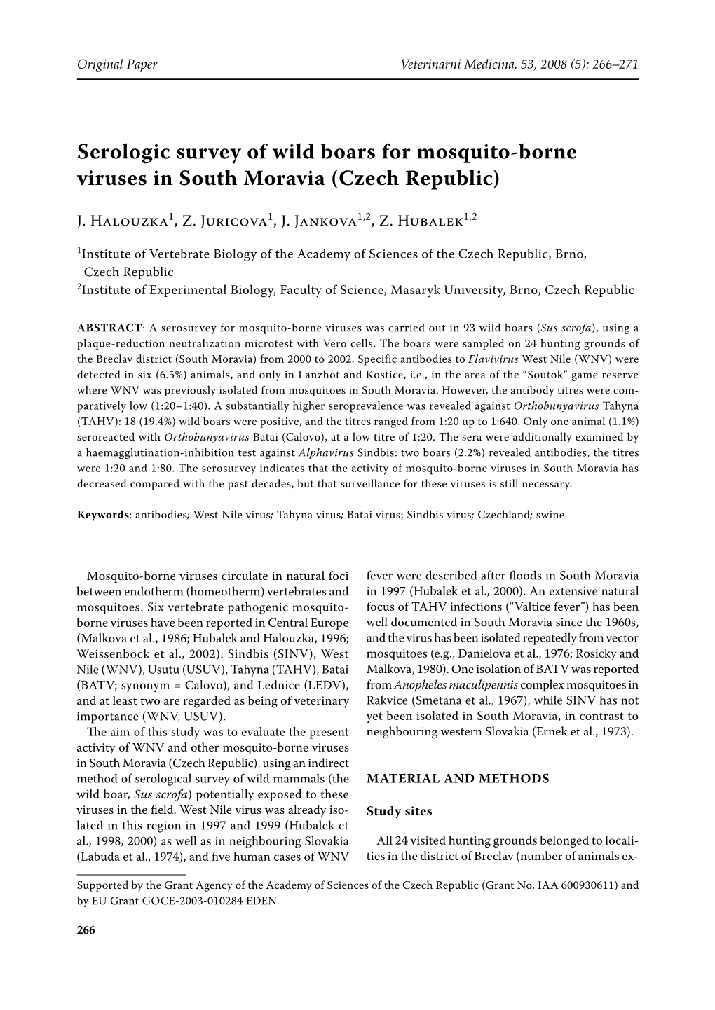 Serologic Survey of Wild Boars for Mosquito-Borne Viruses in South Moravia (Czech Republic)