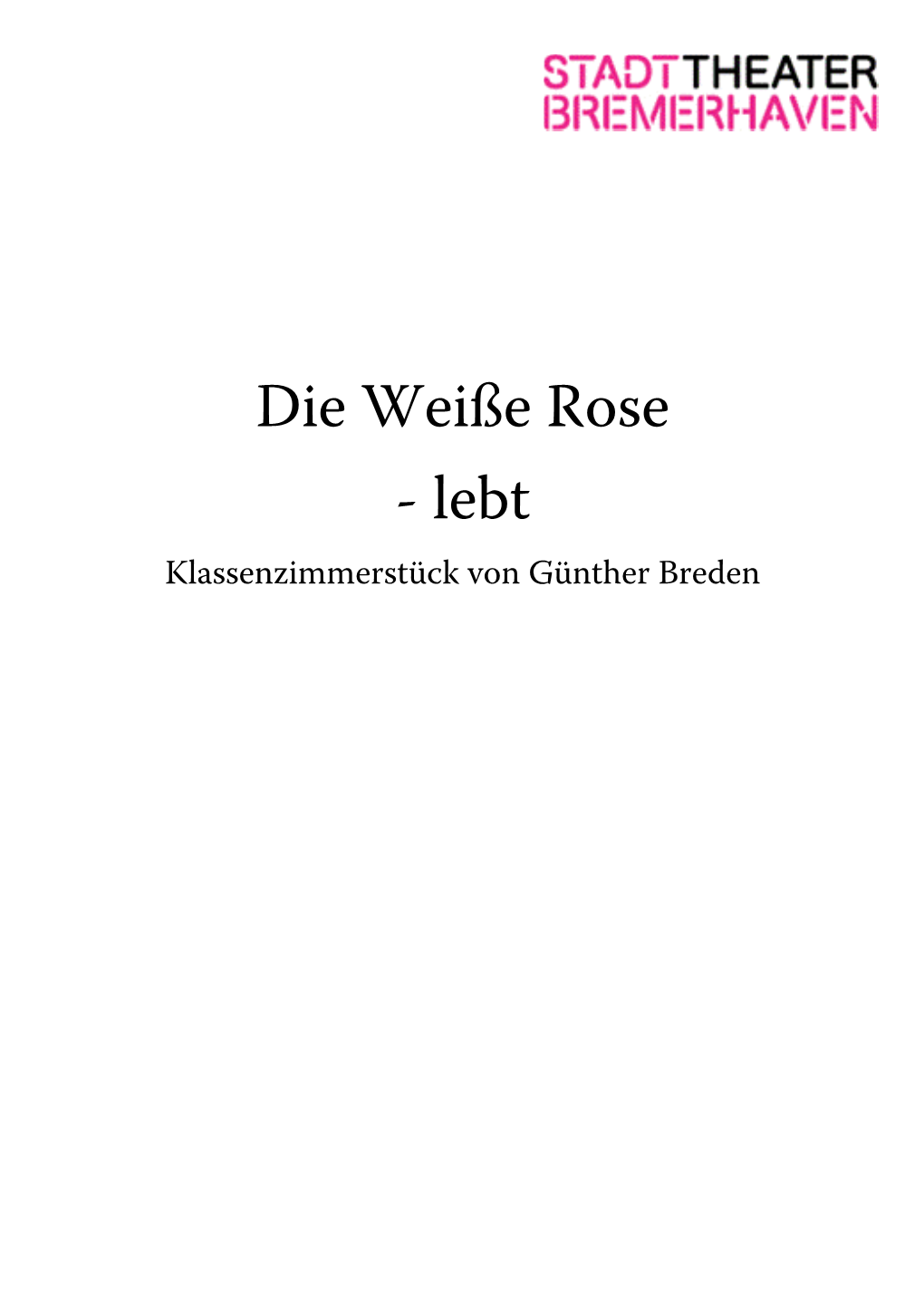 Materialmappe Die Weiße Rose