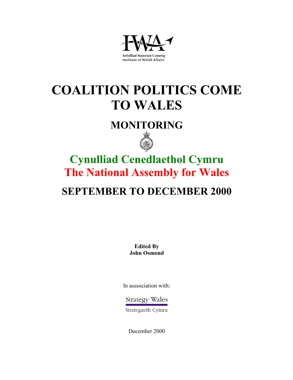 Check Against Delivery, Address to the Institute of Welsh Politics, Aberystwyth, 13 November, 2000