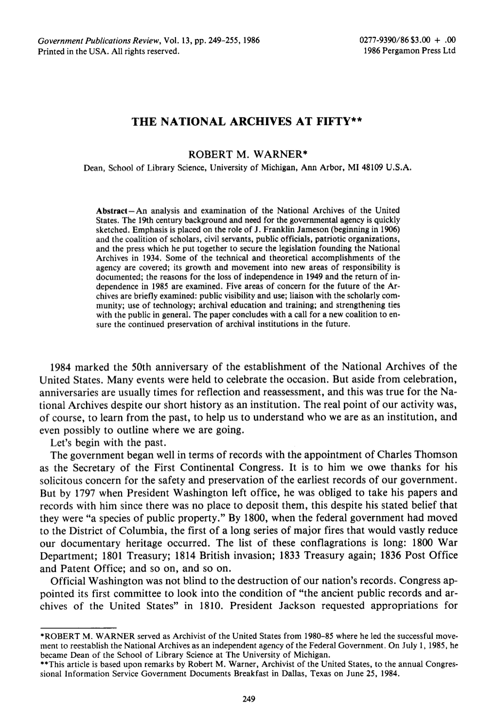 The National Archives at Fifty** Robert M. Warner