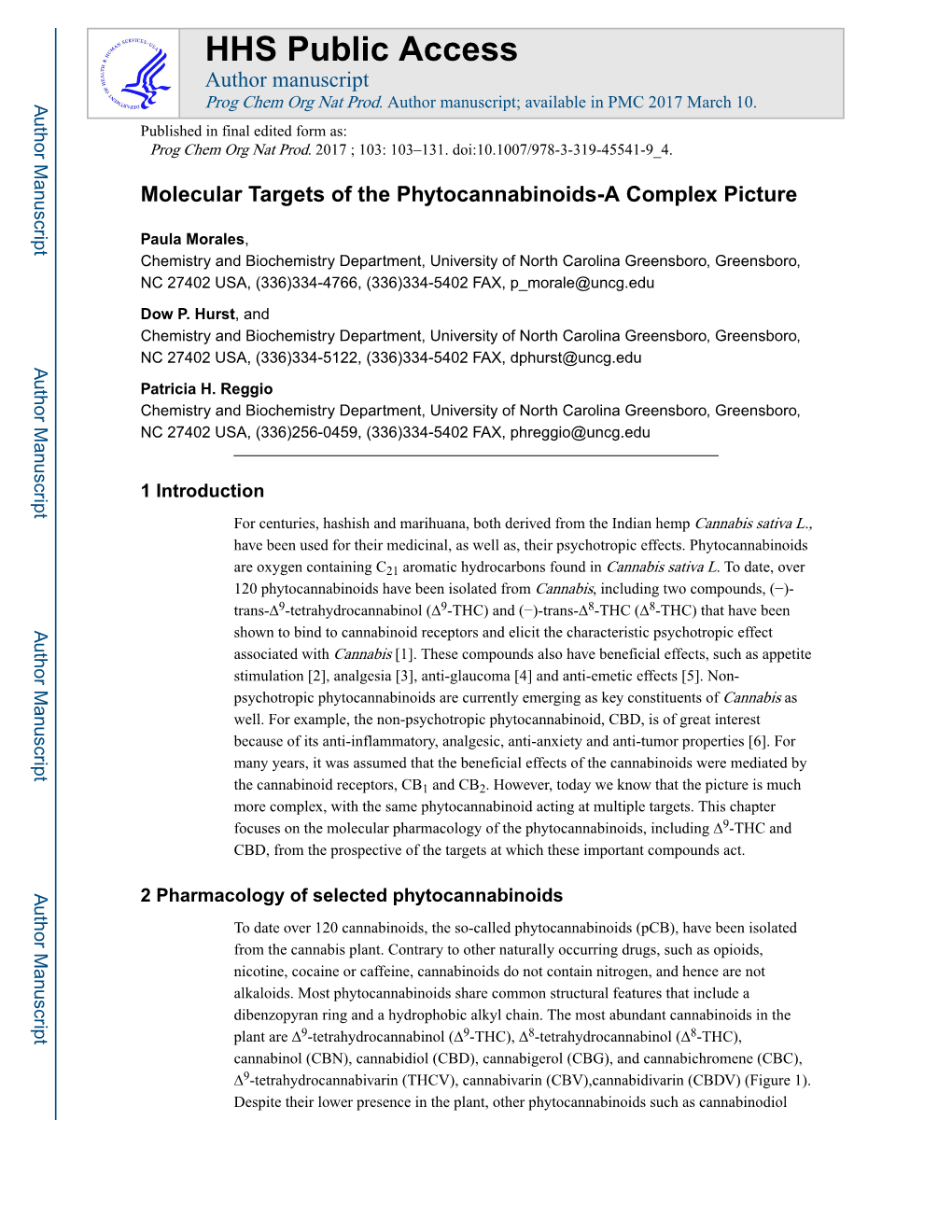 Molecular Targets of the Phytocannabinoids-A Complex Picture