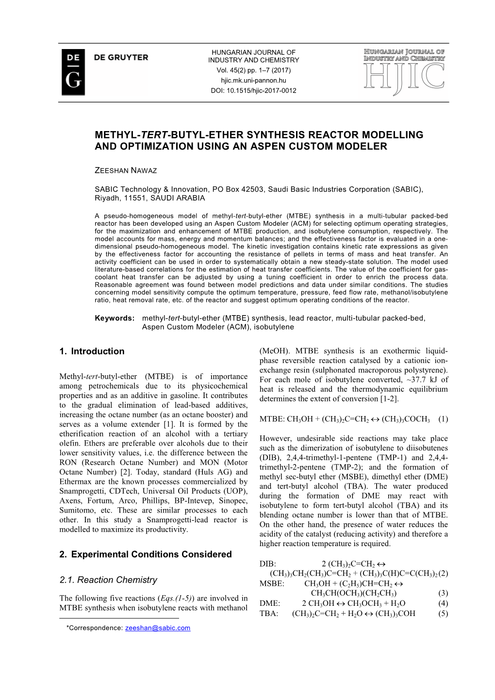 Methyl-Tert-Butyl-Ether Synthesis Reactor Modelling and Optimization Using an Aspen Custom Modeler