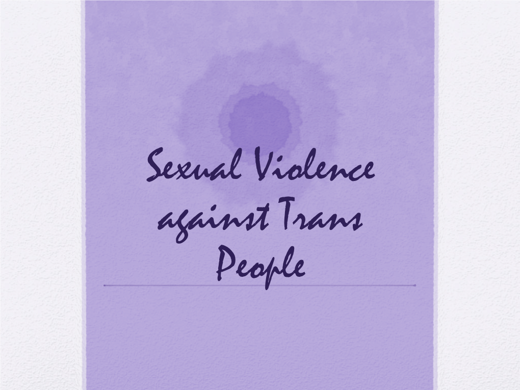 Sexual Violence Against Trans People