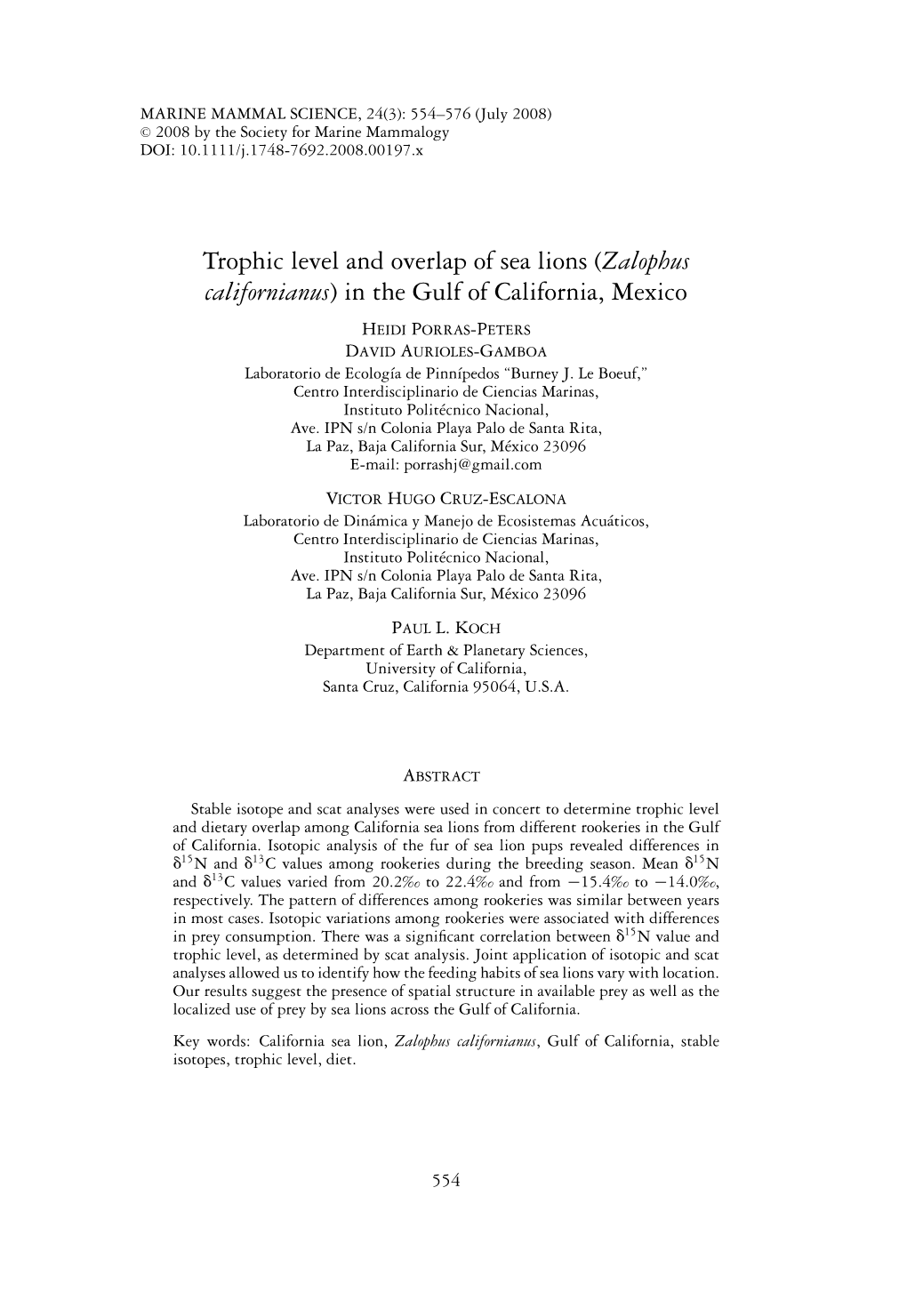 Trophic Level and Overlap of Sea Lions (Zalophus Californianus) in the Gulf of California, Mexico