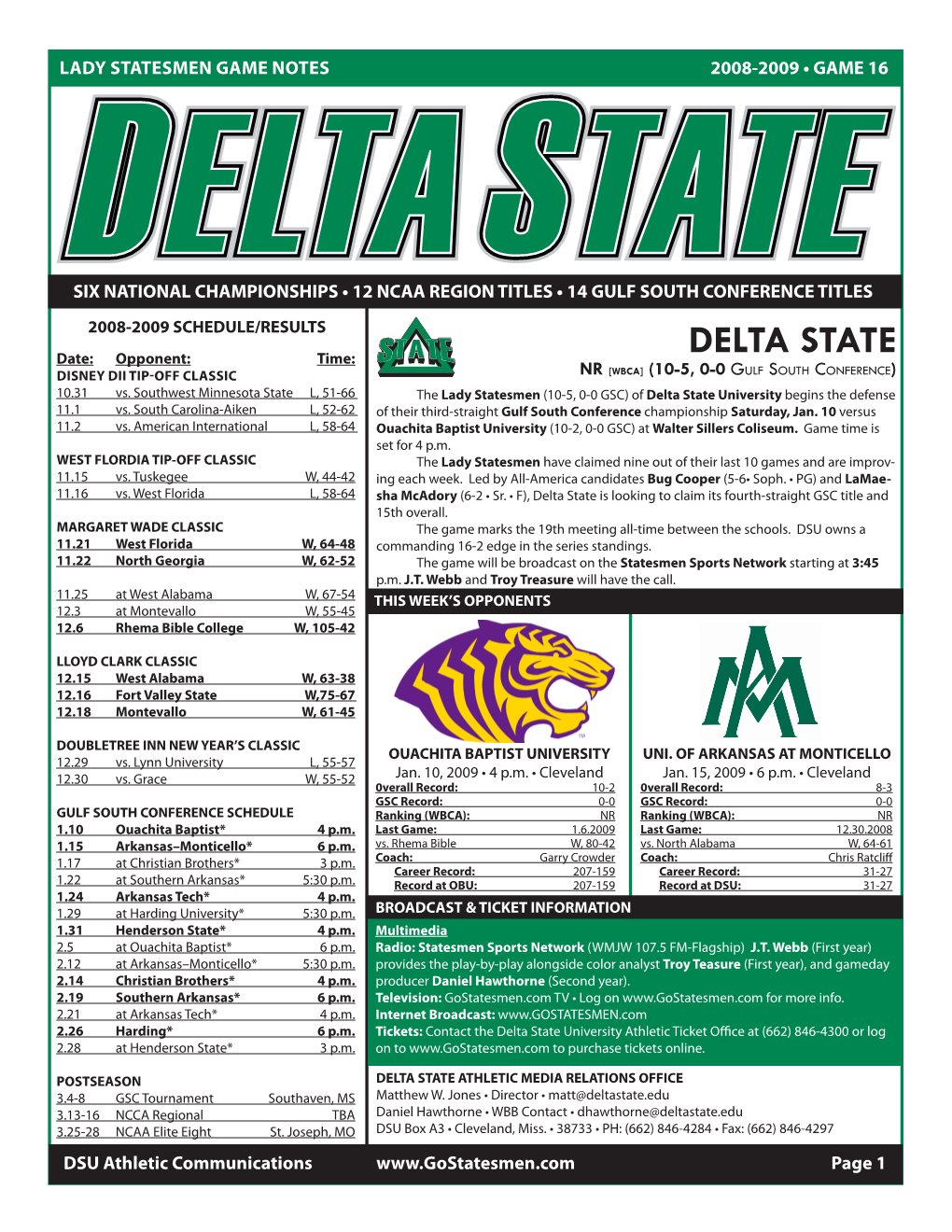 DELTA STATE Disney Dii Tip-Off Classic NR [WBCA] (10-5, 0-0 Gu L F So U T H Co N F E R E N C E ) 10.31 Vs