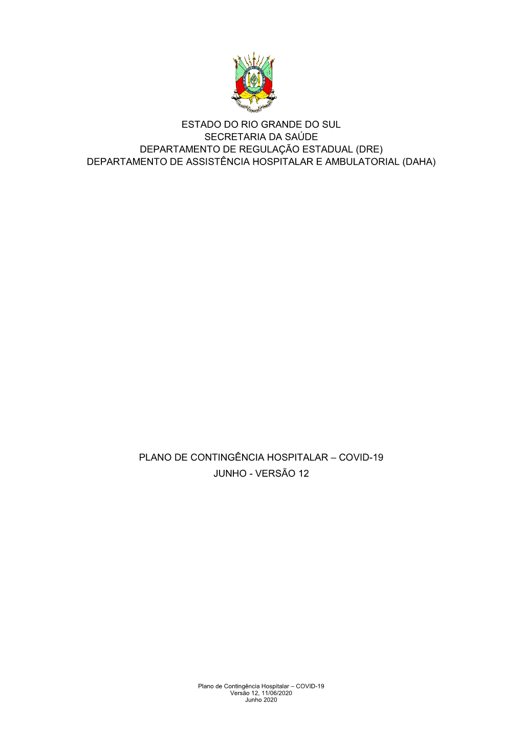 Plano De Contingência Hospitalar – Covid-19 Junho - Versão 12