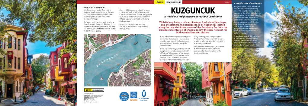 Kuzguncuk Was First a Residential How to Get to Kuzguncuk? Area for the Jewish Community