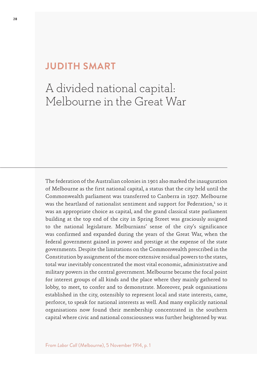 JUDITH SMART a Divided National Capital: Melbourne in the Great War