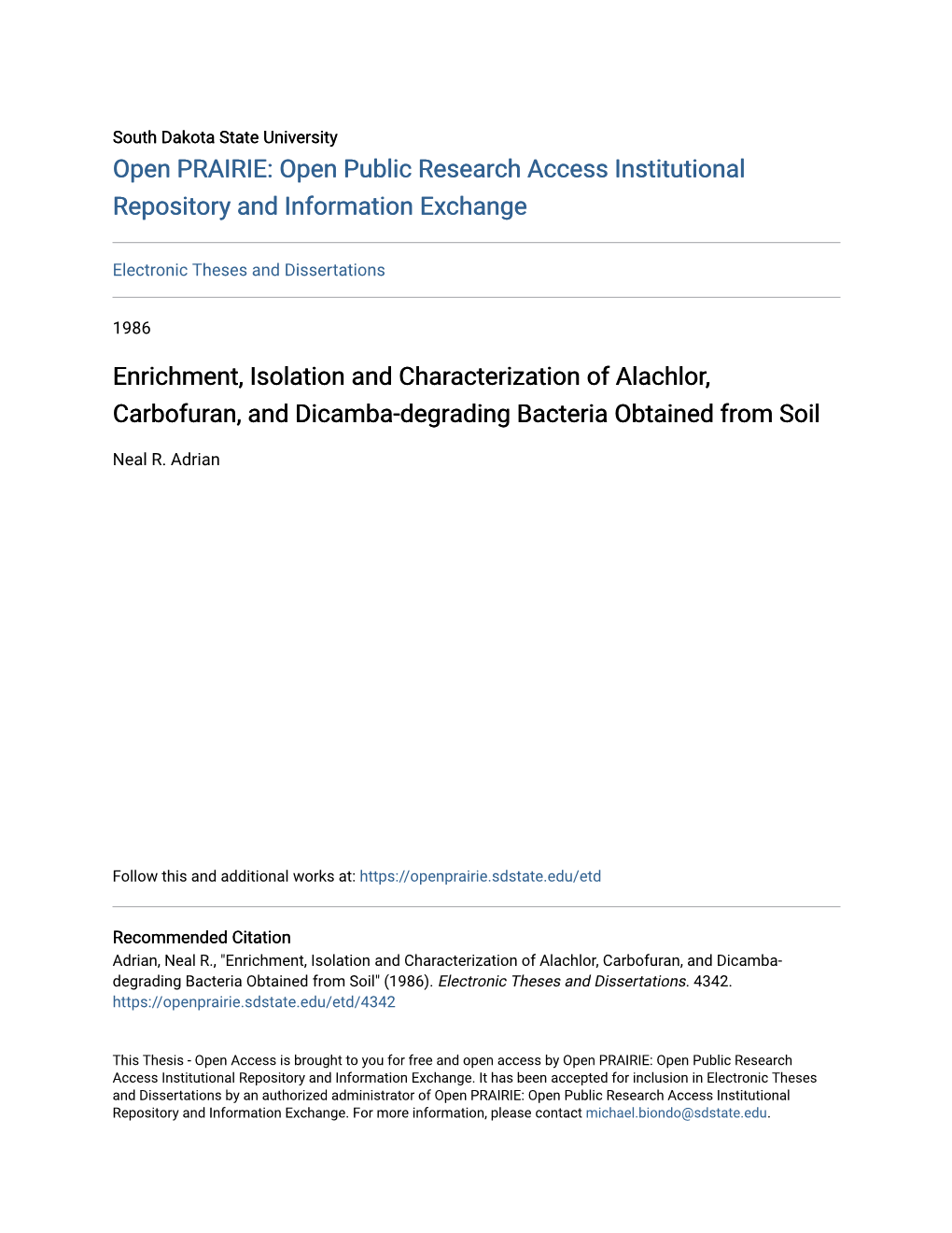 Enrichment, Isolation and Characterization of Alachlor, Carbofuran, and Dicamba-Degrading Bacteria Obtained from Soil