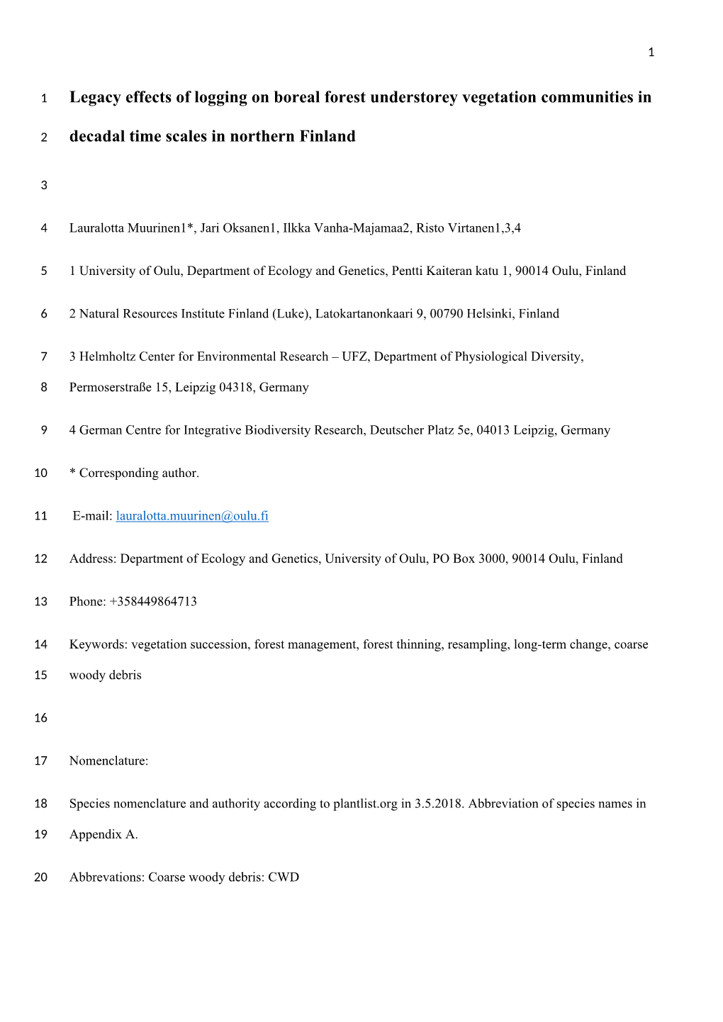 Legacy Effects of Logging on Boreal Forest Understorey Vegetation Communities in Decadal Time Scales in Northern Finland